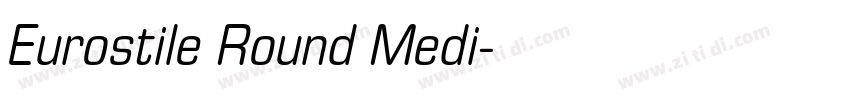 Eurostile Round Medi字体转换